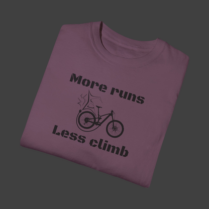 More runs Less climb T-shirt