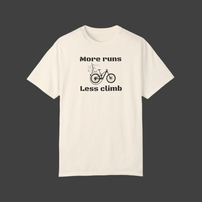 More runs Less climb T-shirt